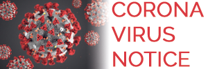 Corona Virus Notice